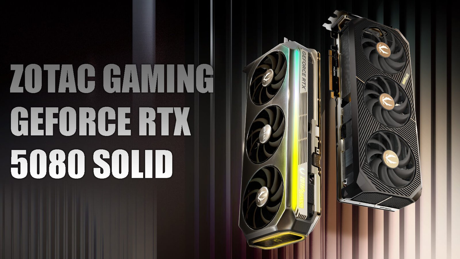 ZOTAC GAMING GeForce RTX 5080 SOLID