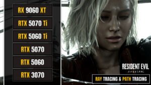 Resident Evil Requiem PC Benchmarks: Testing 6 GPUs – RTX 5060, RTX 3070, RTX 5060 Ti, RX 9060 XT, RTX 5070, RTX 5070 Ti with Ray Tracing, Path Tracing & DLSS 4